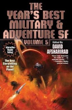 The Year's Best Military and Adventure SF