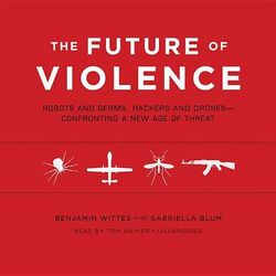 The Future of Violence