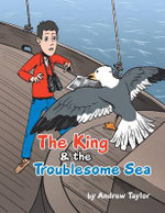 The King and the Troublesome Sea