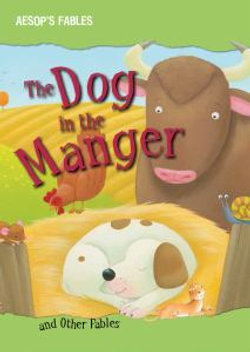The Dog in the Manger and Other Fables