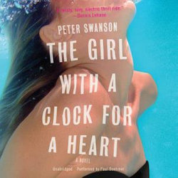 The Girl with a Clock for a Heart Lib/E