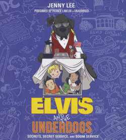 Elvis and the Underdogs