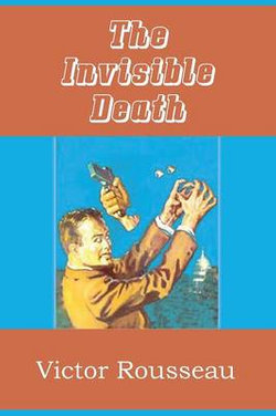The Invisible Death