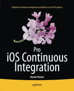 Pro IOS Continuous Integration