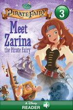 Tinker Bell and the Pirate Fairy: Meet Zarina the Pirate Fairy
