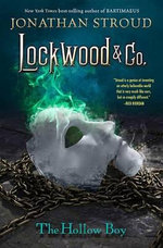 Lockwood and Co. : the Hollow Boy