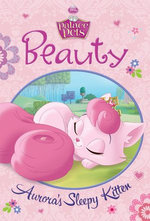 Palace Pets: Beauty: Aurora's Sleepy Kitten