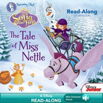 Sofia the First Read-Along Storybook: The Tale of Miss Nettle