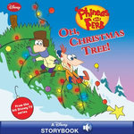 Phineas and Ferb: Oh, Christmas Tree!