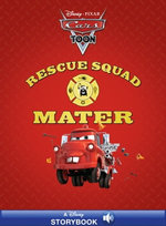 CarsToons: Rescue Squad Mater