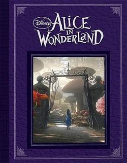 Alice in Wonderland (Based on the Motion Picture Directed by Tim Burton (Reissue))