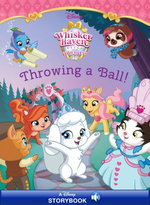 Whisker Haven Tales: Throwing a Ball!