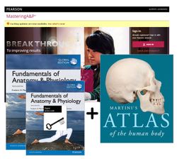 Value Pack Fundamentals of Anatomy & Physiology Global Edition + Modified MasteringA&P with eText + Martini's Atlas of the Human Body