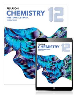 Pearson Chemistry 12 Western Australia Student Book with eBook