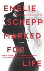 Marked For Life - A Gripping Thriller By The Crimetime Specsavers Crime Writer Of The Year 2017