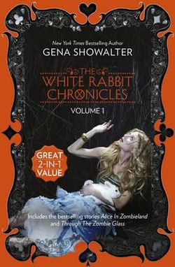The White Rabbit Chronicles Volume 1
