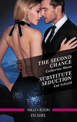 The Second Chance/Substitute Seduction