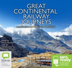 Great Continental Railway Journeys (MP3)