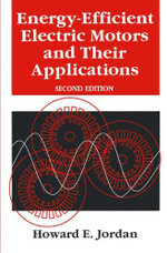 Energy-Efficient Electric Motors and their Applications