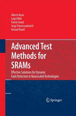 Advanced Test Methods for SRAMs