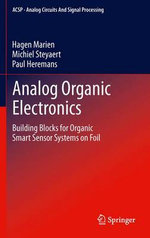 Analog Organic Electronics