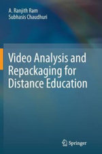 Video Analysis and Repackaging for Distance Education
