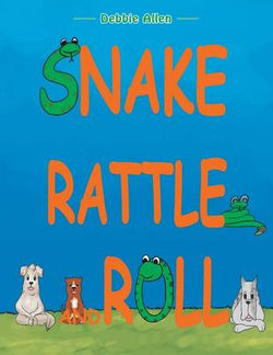 Snake Rattle and Roll