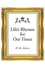Life's Rhymes for Our Times