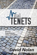 Vital Tenets