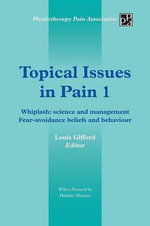 Topical Issues in Pain 1