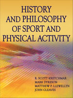 History and Philosophy of Sport and Physical Activity