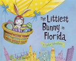 The Littlest Bunny in Florida