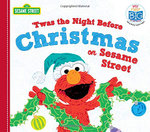'Twas the Night Before Christmas on Sesame Street