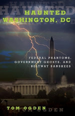 Haunted Washington DC