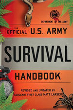 Official U.S. Army Survival Handbook Official U.S. Army Survival Handbook