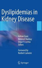 Dyslipidemias in Kidney Disease