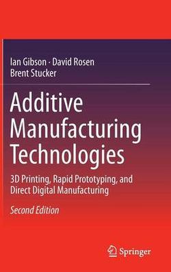 Additive Manufacturing Technologies