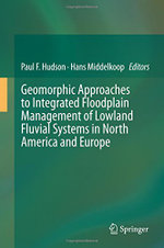 Geomorphic Approaches to Floodplain Management of Coastal Plan Fluvial Systems in North American and Europe