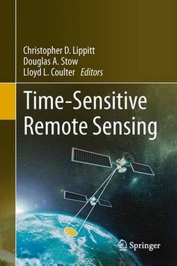Time-Sensitive Remote Sensing Time-Sensitive Remote Sensing