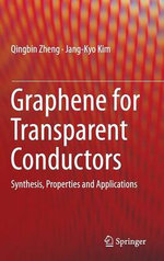 Graphene for Transparent Conductors