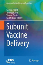 Subunit Vaccine Delivery