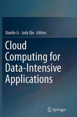 Cloud Computing for Data-Intensive Applications