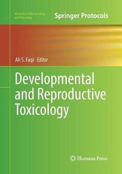 Developmental and Reproductive Toxicology