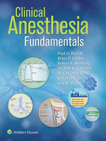 Clinical Anesthesia Fundamentals: Print + Ebook with Multimedia