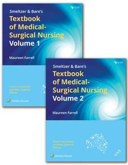 Smeltzer & Bares Textbook of Medical-Surgical Nursing