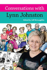 Conversations with Lynn Johnston