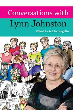 Conversations with Lynn Johnston