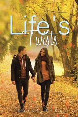 Life's Twists Life's Twists