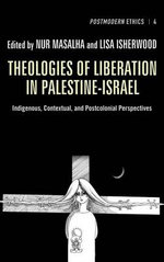 Theologies of Liberation in Palestine-Israel