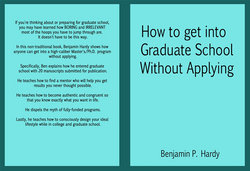 How to get into Graduate School Without Applying